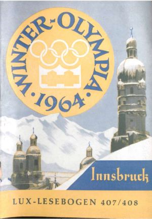 [Lux Lesebogen 407] • Innsbruck Olympia 1964 407 & 408